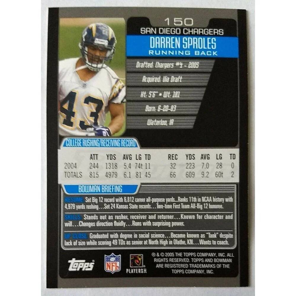 DARREN SPROLES, 2005 BOWMAN ROOKIE CARD #150, CHARGERS